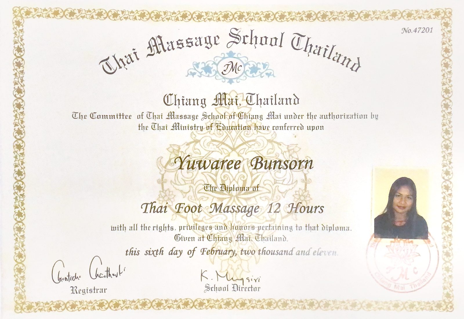 Diploma from the Thai Massage School of Chiang Mai awarding Yuwaree Bunsorn the diploma of Thai Foot Massage in February 2011